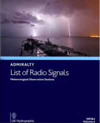 ADMIRALTY LIST OF RADIO SIGNALS : Meteorological Observation Stations NP284 Vol.4 2012/13