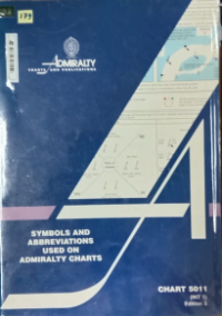 Symbols Abbreviations Used On Admiralty Charts : Chart 5011 Ed 3