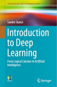 Introduction To Deep Learning From Logical Calculus To Artificial Intelligence