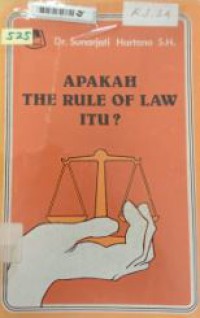 Apakah The Rule of Law Itu?