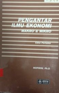 Pengantar Ilmu Ekonomi Makro & Mikro