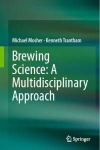 Brewing Science : A Multidisciplinary Approach