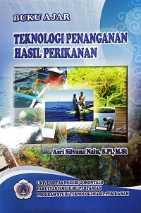 Buku Ajar Teknologi Penanganan Hasil Perikanan