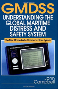 GMDSS : Understanding the Global Maritime Distress and Safety System