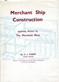 Merchant Ship Construction