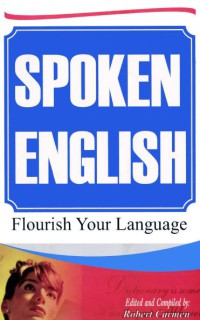 Spoken English : Flourish Your Language