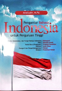 Pengantar Bahasa Indonesia Untuk Perguruan Tinggi