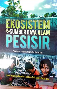 Ekosistem Dan Sumber Daya Alam Pesisir : Penerapan Pendidikan Karakter Konservasi