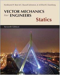 Vector Mechanics For Engineers : Statics 7 th Ed