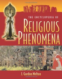 The Encyclopedia of Religious Phenomena