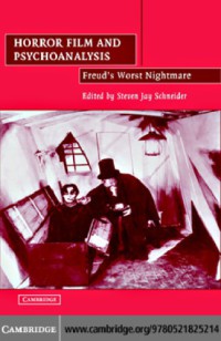 Horror film and psychoanalysis : Freud's worst nightmare