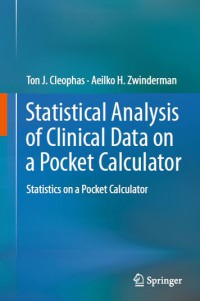 Statistical Analysis Of Clinical Data On A Pocket Calculator : Statistics On A Pocket Calculator