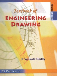 Textbook of Engineering Drawing, Second Edition