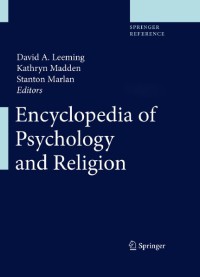 Encyclopedia Of Psychology And Religion