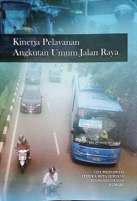 Kinerja Pelayanan Angkutan Umum Jalan Raya