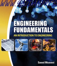 Engineering Fundamentals : An Introduction to Engineering, Fourth Edition