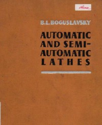 Automatic And Semi-Automatic Lathes