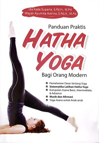 Panduan Praktis Hatha Yoga Bagi Orang Modern