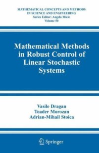 Mathematical Methods In Robust Control Of Linear Stochastic Systems