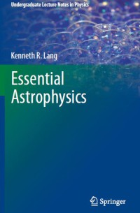 Essential Astrophysics