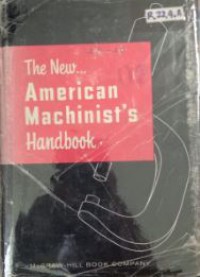 The New American Machinist's Handbook