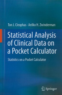 Statistical Analysis of Clinical Data on a Pocket Calculator : Statistics on a Pocket Calculator