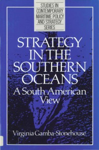 Strategy in the southern oceans : a South American view