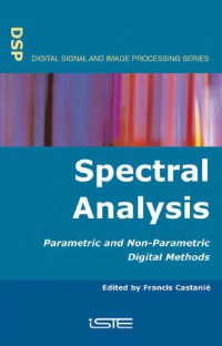 Spectral analysis parametric and non-parametric digital methods