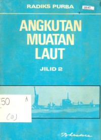 Angkutan Muatan Laut Jil. 2