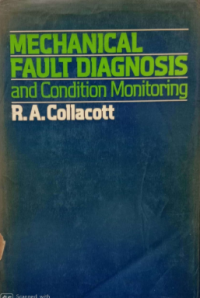 Mechanical Fault Diagnosis And Condition Monitoring