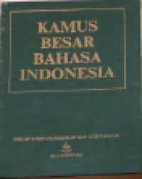 Kamus Besar Bahasa Indonesia