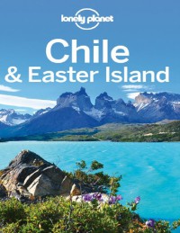 Lonely Planet Chile & Easter Island