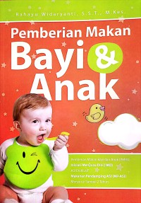 Pemberian Makanan Bayi Dan Anak