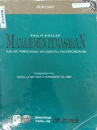 Manajemen Pemasaran : Analisis, Perencanaan, Implementasi dan Pengendalian