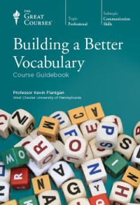 Building A Better Vocabulary