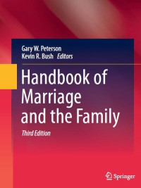 Handbook Of Marriage And The Family