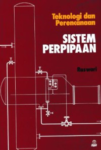 Teknologi dan Perencanaan Sistem Perpipaan