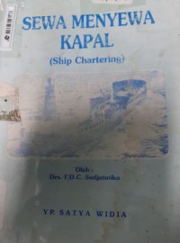 Sewa Menyewa Kapal (Ship Chatering)