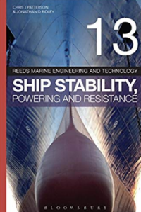 Reeds Vol 13: Ship Stability, Powering and Resistance