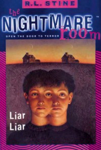 Liar Liar (The Nightmare Room, No. 4)