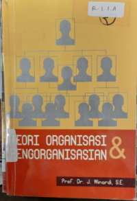 Teori Organisasi & Pengorganisasian