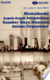 Memahami Aspek - Aspek Pengelolaan Sumber Daya Manusia Dalam Organisasi