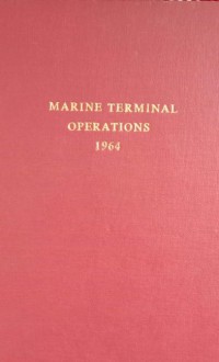 Marine Terminal Operatios 1964