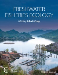 Freshwater Fisheries Ecology