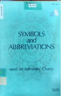 Symbols and Abbrevations : Used on Admiralty Charts 5011