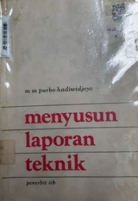 Menyusun Laporan Teknik