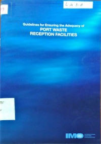 Guidelines for ensuring the adequacy of port waste reception facilities