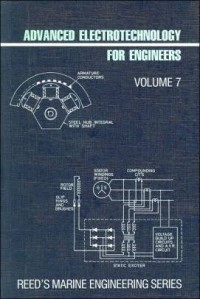 Reed's Advanced Electrotechnology For Engineers Volume 7