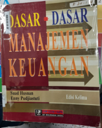 Dasar-Dasar Manajemen Keuangan 5th Ed