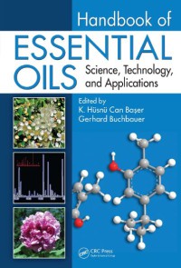 Handbook Of Essential Oils : Science, Technology, And Applications